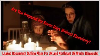 Leaked Documents Outline Plans For UK and Northeast US Winter Blackouts!