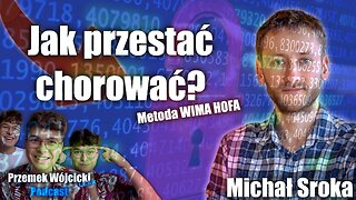 LEAK - Zimno Cię wyleczy! Metoda WIMA HOFA zmieniła jego życie - Michał Sroka