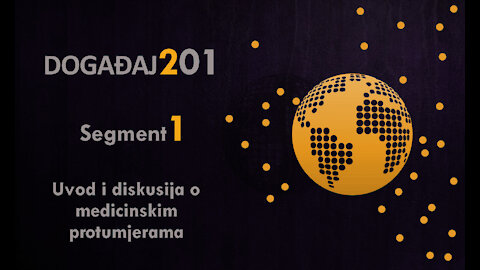 Događaj 201 (Event 201) - Segment 1 - Uvod i diskusija o medicinskim protumjerama
