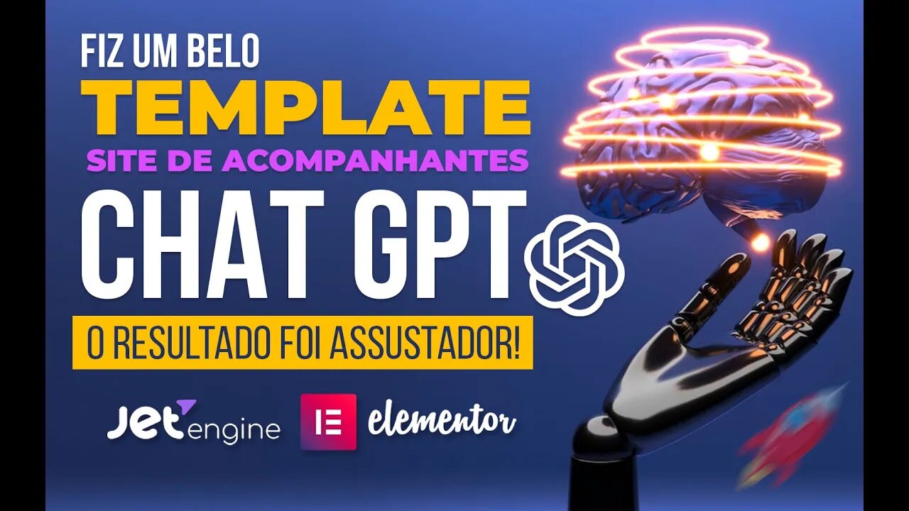 Template Site de Acompanhantes no Wordpress e Jet Engine e Chat Gpt 2023