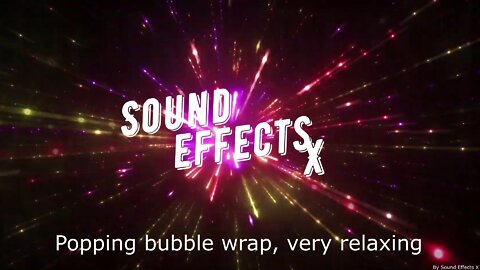 Popping bubble wrap, very relaxing [Sound Effects X]