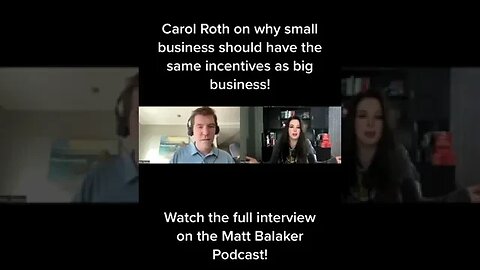 Carol Roth Discusses why Small Business should have the same Incentives as Big Business #Shorts