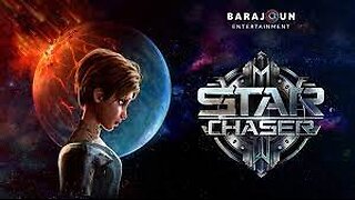 STAR CHASER _ TRAILER