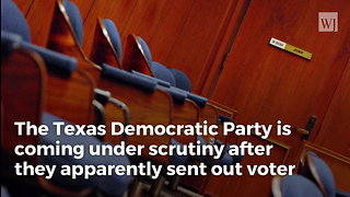 Texas Dem Party Mailing Pre-Marked Ballots to Non-Citizens, Report Says