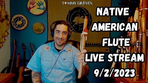 Native American Flute Live Stream September 2nd, 2023