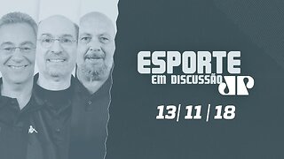 Camisa 10 e Esporte em Discussão -13/11/18