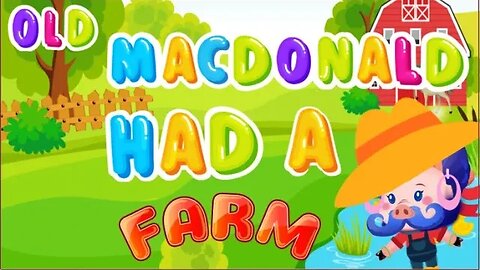Old Macdonald Had a Farm Lyrics (English)