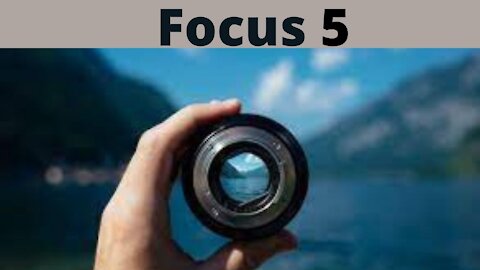 Focus 5