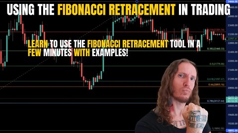 Using the Fibonacci Retracement in Trading