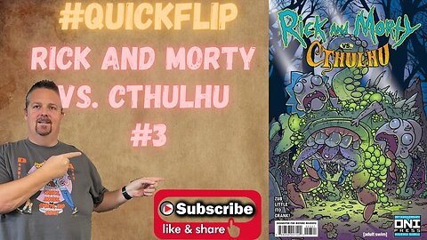 Rick and Morty vs. Cthulhu #3 Oni Press #QuickFlip Comic Book Review Jim Zub,Leonardo Ito #shorts