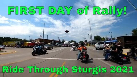Ride through Sturgis on the First Day of the Sturgis Motorcycle Rally
