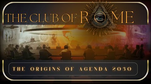 The Club Of Rome & The Origins Of Agenda 2030 | HelioWave