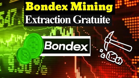 Bondex crypto wallet minage application gagner crypto projet