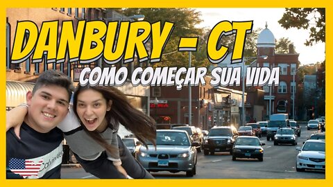 UMA OTIMA CIDADE PRA BRASILEIRO MORAR NOS EUA DANBURY CONNECTICUT INFORMACOES E CUSTO DE VIDA