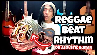 How to play REGGAE BEAT RHYTHM on acoustic Guitar. VERY EASY!!