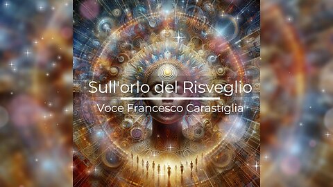 Sull'orlo del Risveglio