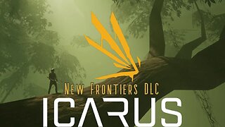 Icarus: New Frontiers DLC: Day 1!
