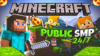 Minecraft Live Stream Public Smp Java 24/7 Join.SMP