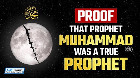 PROOF THAT PROPHET MUHAMMAD (ﷺ) WAS A TRUE PROPHET