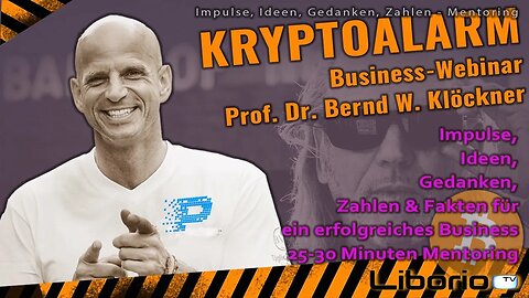 KRYPTOALARM - Webinar für kommende Leader mit Professor Dr. Bernd W. Klöckner