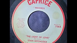 Stan Hitchcock – The Light of Love