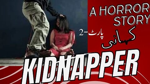 "Must-Watch! Girl Kidnapped from Her Husband - You Won't Believe What Happened!"Part-2