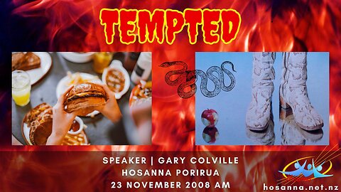 Tempted (Gary Colville) | Hosanna Porirua