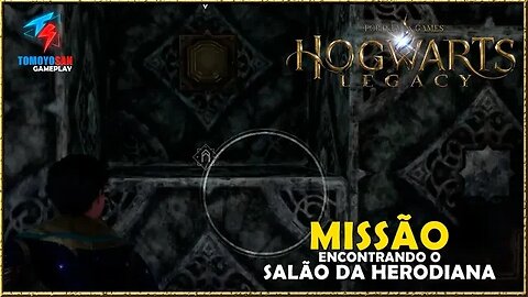 ENCONTRANDO O SALÃO DA HERODIANA -HOGWARTS LEGACY [CORTE] #tomoyosan #hogwartslegacybrasil #gameplay