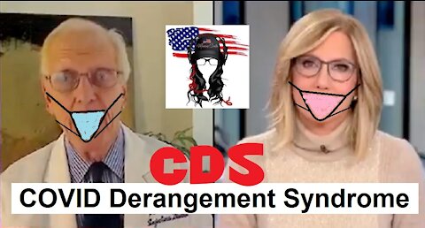 Millions suffer with CDS or COVID Derangement Syndrome; no end in sight