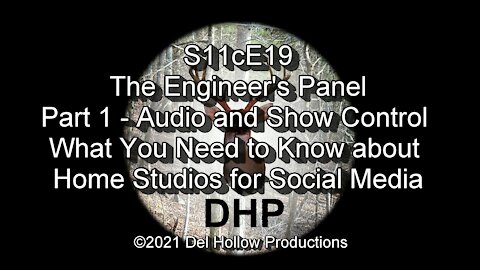 S11cE19 - The Engineer's Panel Part 1 Audio & Show Control - What You Need to Know about HS for SM