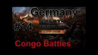 Hearts of Iron IV WtT - Germany 14 Congo Battles