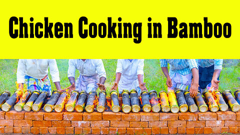 BAMBOO CHICKEN | Chicken Cooking in Bamboo | Direct Fired Bamboo Chicken Recipe Cooking in Village,
