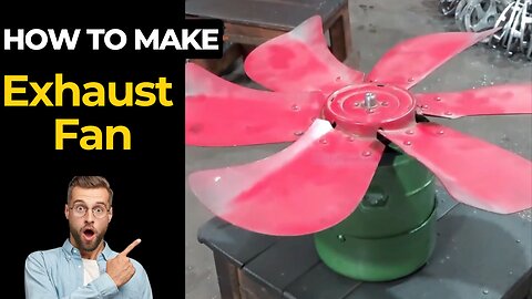 How to Make a Cheapest EXHAUST FAN for Room/Washroom