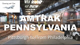 Amtrak Pennsylvania Trains 42 & 43 l Pittsburgh to/from Philadelphia l Traveling with Tom l