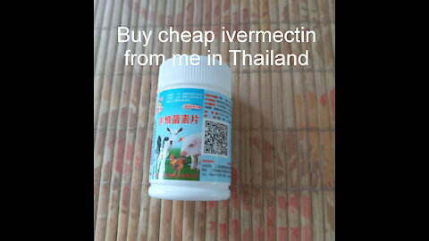 I can send cheap ivermectin from Thailand