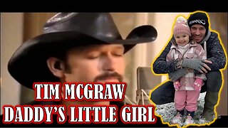 THIS ONE GOT ME!! Tim Mcgraw - My little Girl (REACTION)