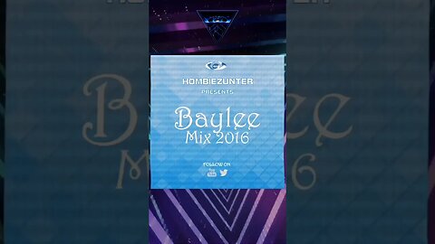 Hombiezunter Presents Baylee Mix 2016 #shorts