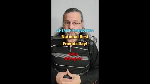 Cherish Friendship: National Best Friends Day!