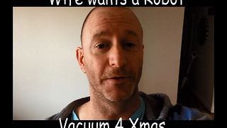 Wife wants a Robot Vacuum