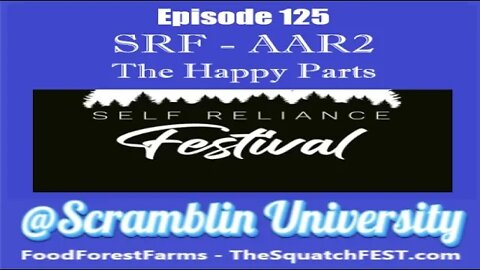 @Scramblin University - Episode 125 - SRF AAR2 - The Happy Stuff