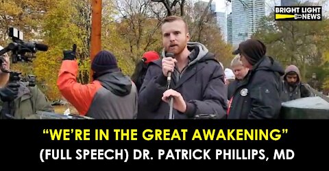 "We're in the Great Awakening" - Dr. Patrick Phillips, MD (Full Speech from Worldwide Rally 5)