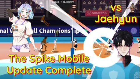 The Spike Volleyball - Completion of the Mobile Update - Acquiring Lisia