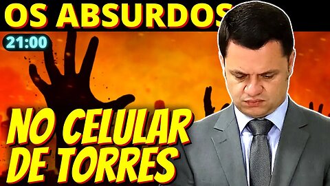 21h Celular de Torres tem Lula enf 0rca do, intervenção e acusação a Moraes