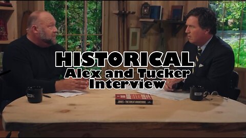 Tucker interviews Alex