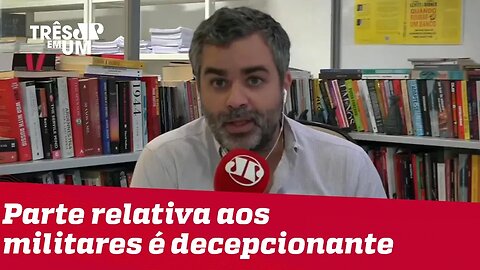 #CarlosAndreazza: Parte relativa aos militares na reforma é decepcionante