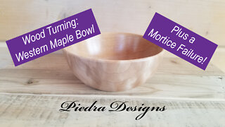 Wood Turning: Western Maple Bowl