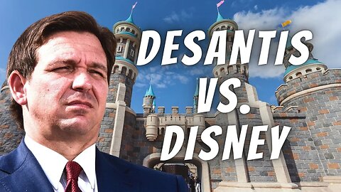 Desantis VS. Disney