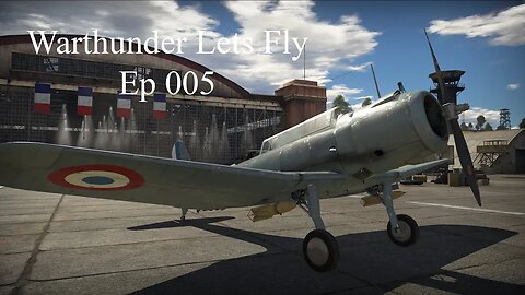 Warthunder Lets Fly Ep 005