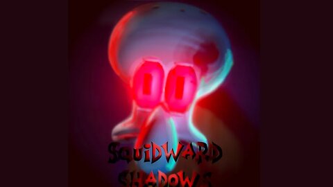 SquidWard's Shadow
