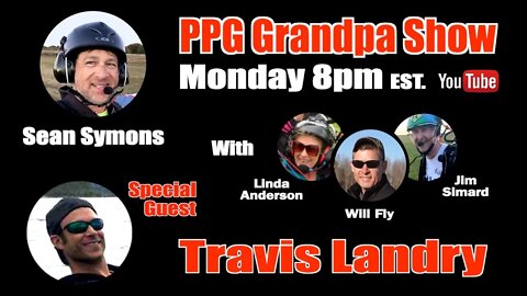 E129 -Travis Landry - WARNING - May talk about paramotors - Paramotor Podcast